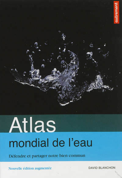 Atlas mondial de l'eau - 