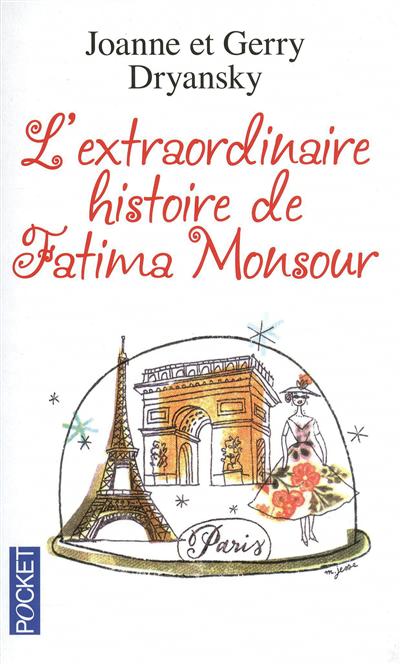 extraordinaire histoire de Fatima Monsour (L') - 