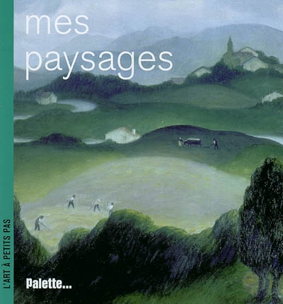 Mes paysages - 