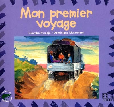 Mon premier voyage - 