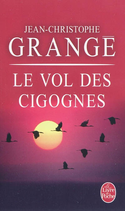 vol des cigognes (Le) - 