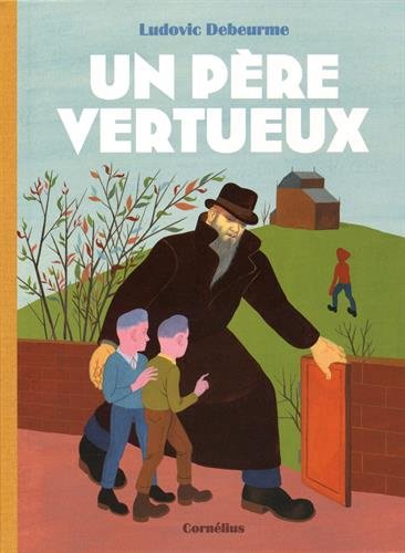 père vertueux (Un) - 