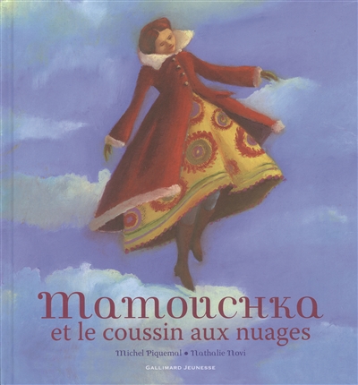 Mamouchka et le coussin aux nuages - 