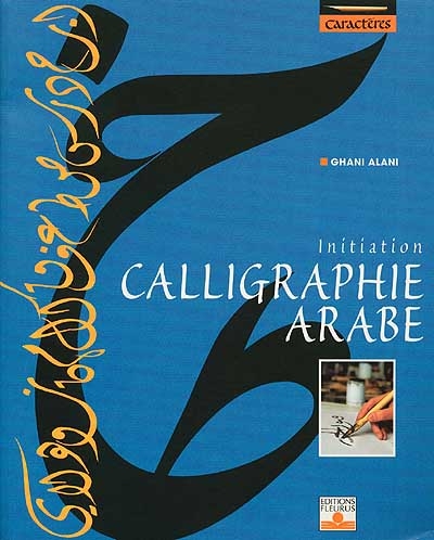 calligraphie arabe (La) - 