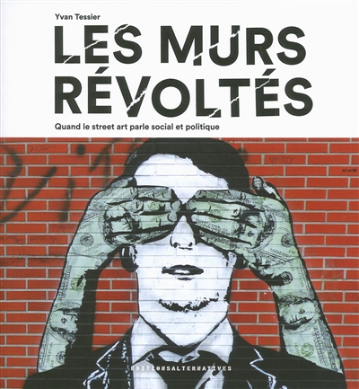 murs révoltés (Les) - 