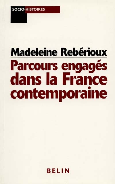 Parcours engagés dans la France contemporaine - 