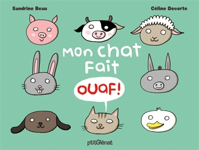 Mon chat fait ouaf ! - 