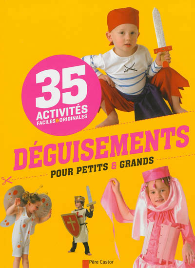 Déguisements pour petits et grands - 