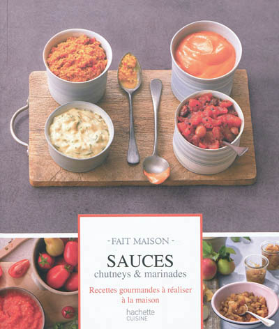 Sauces, chutneys et marinades - 