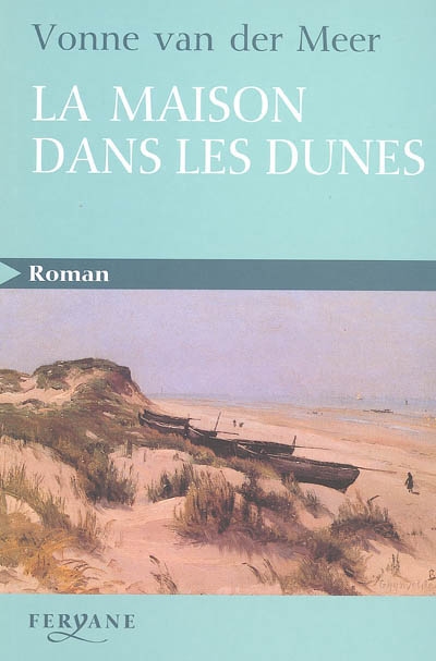 maison dans les dunes (La) - 