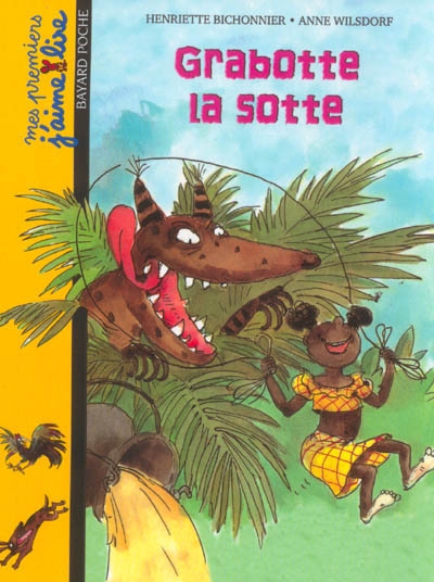 Grabotte la sotte - 