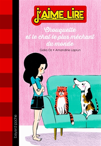 Chouquette et le chat le plus méchant du monde - 