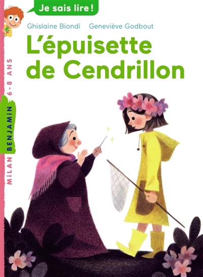 épuisette de Cendrillon (L') - 