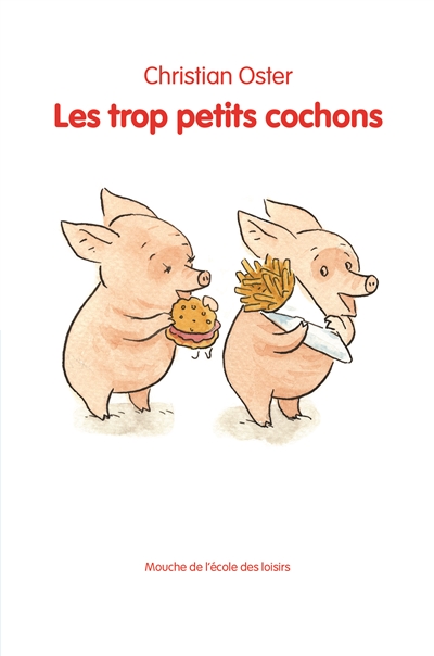 trop petits cochons (Les) - 