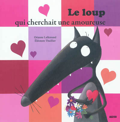 loup qui cherchait une amoureuse (Le) - 