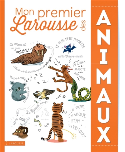 Mon premier Larousse des animaux - 