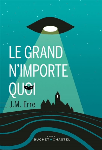 grand n'importe quoi (Le) - 