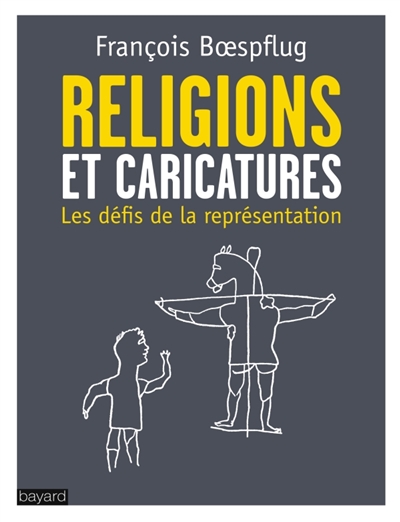 religions et les caricatures (Les) - 