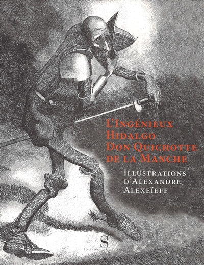 ingénieux Hidalgo Don Quichotte de la Manche (L') - 