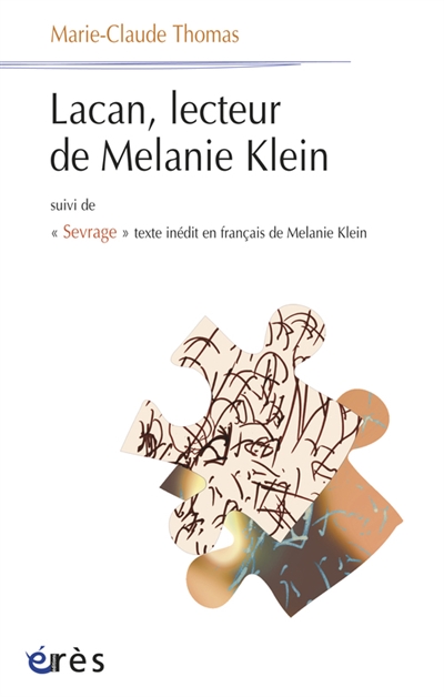 Lacan, lecteur de Mélanie Klein - 