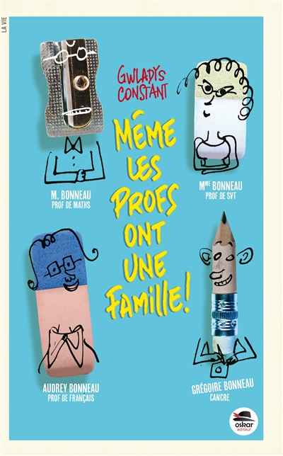 Même les profs ont une famille ! - 