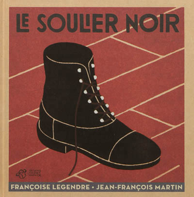 soulier noir (Le) - 