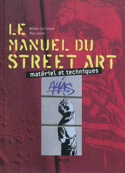 manuel du street art (Le) - 