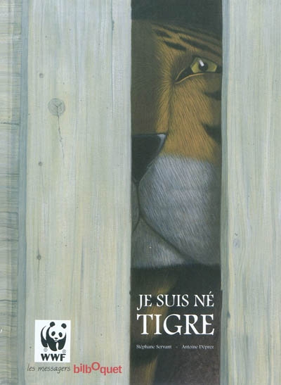 Je suis né tigre - 