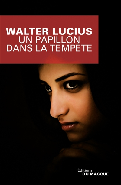 papillon dans la tempête (Un) - 