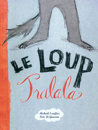 loup Tralala (Le) - 