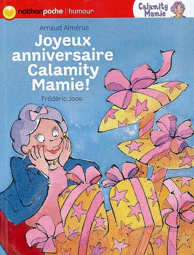 Joyeux anniversaire, Calamity Mamie ! - 