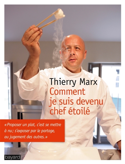 Comment je suis devenu chef étoilé - 