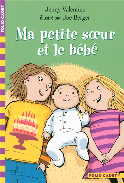 Ma petite soeur et le bébé - 