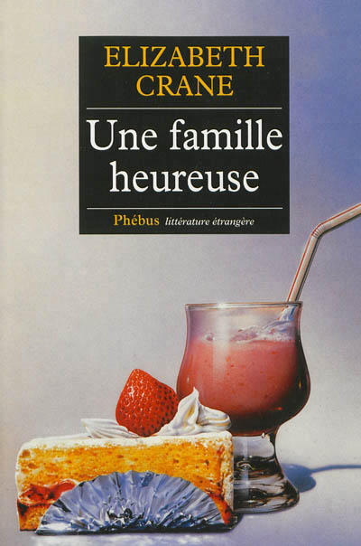 famille heureuse (Une) - 