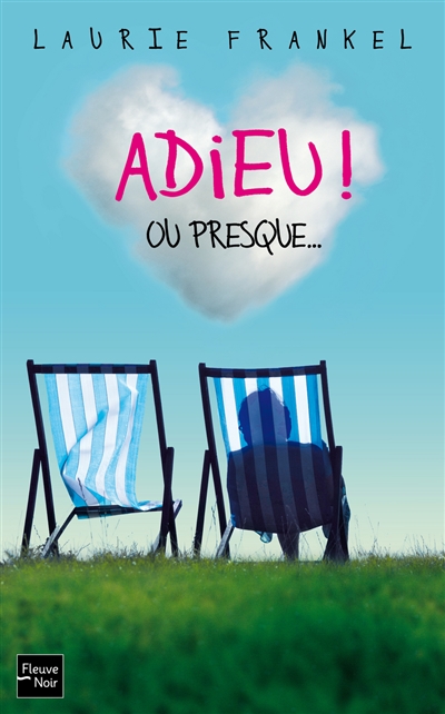 Adieu ! ou presque... - 