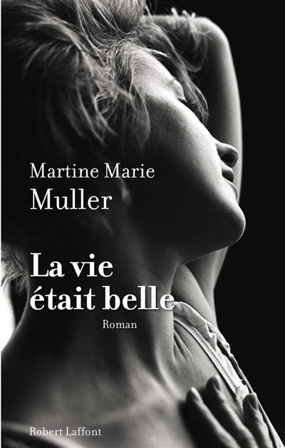 Vie était belle (La) - 