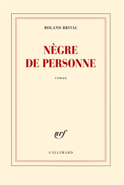 Nègre de personne - 