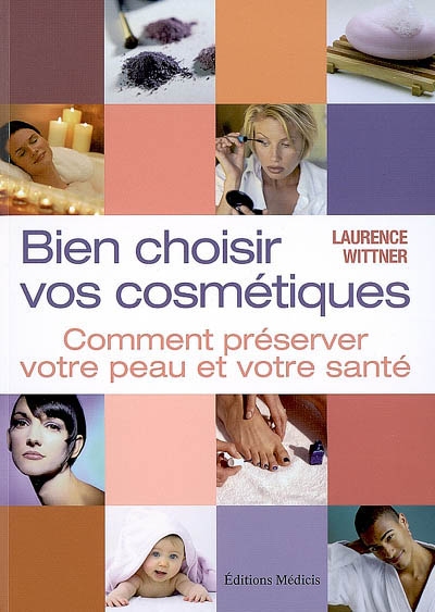 Bien choisir vos cosmétiques - 