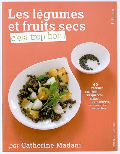 légumes et fruits secs (Les ) - 