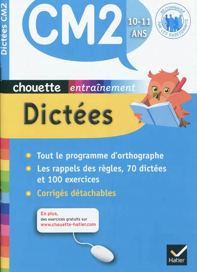 Dictées CM2, 10-11 ans - 