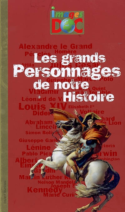 grands personnages de notre histoire (Les ) - 