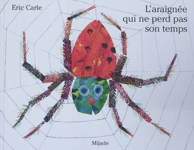 araignée qui ne perd pas son temps (L') - 