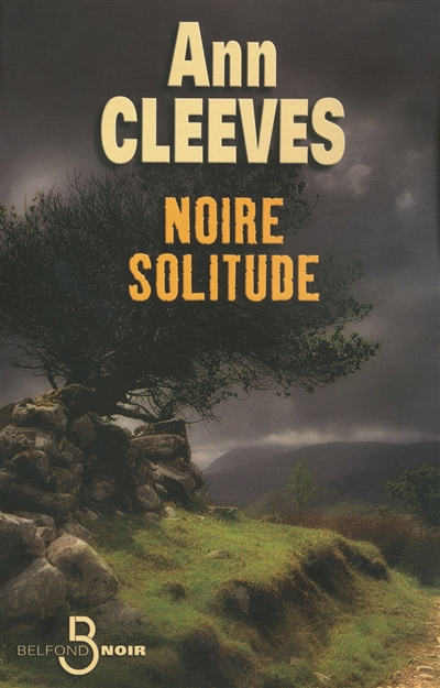 Noire solitude - 