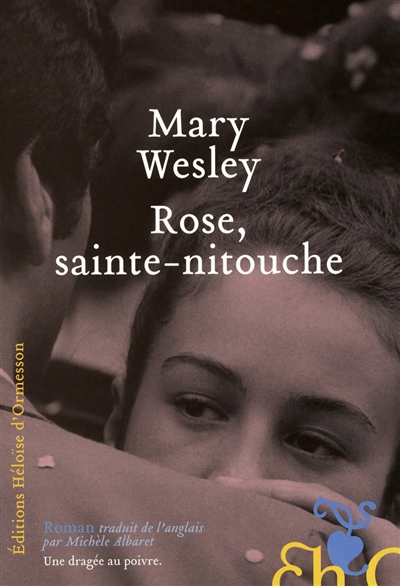 Rose, sainte-nitouche - 