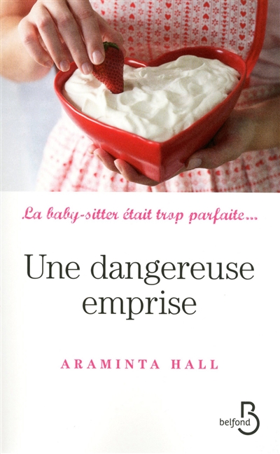 dangereuse emprise (Une) - 