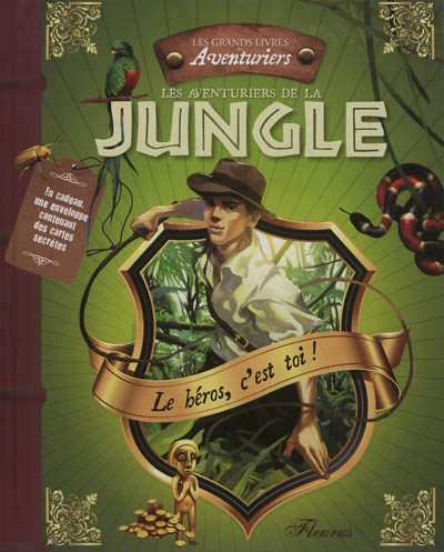 Les aventuriers de la jungle  - 