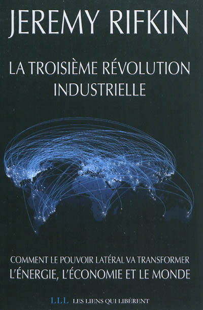 troisième révolution industrielle (La) - 