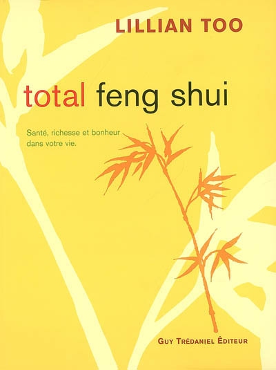 Total feng shui - 