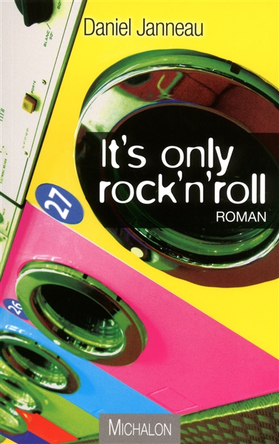 It's only rock'n'roll - 