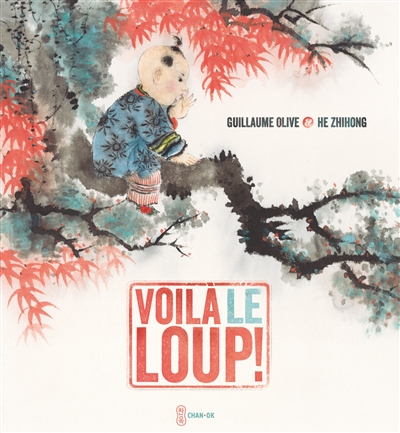 Voilà le loup ! - 